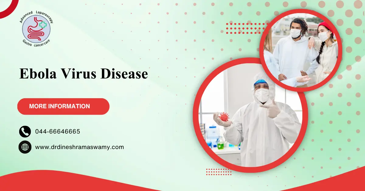 Ebola Virus Disease