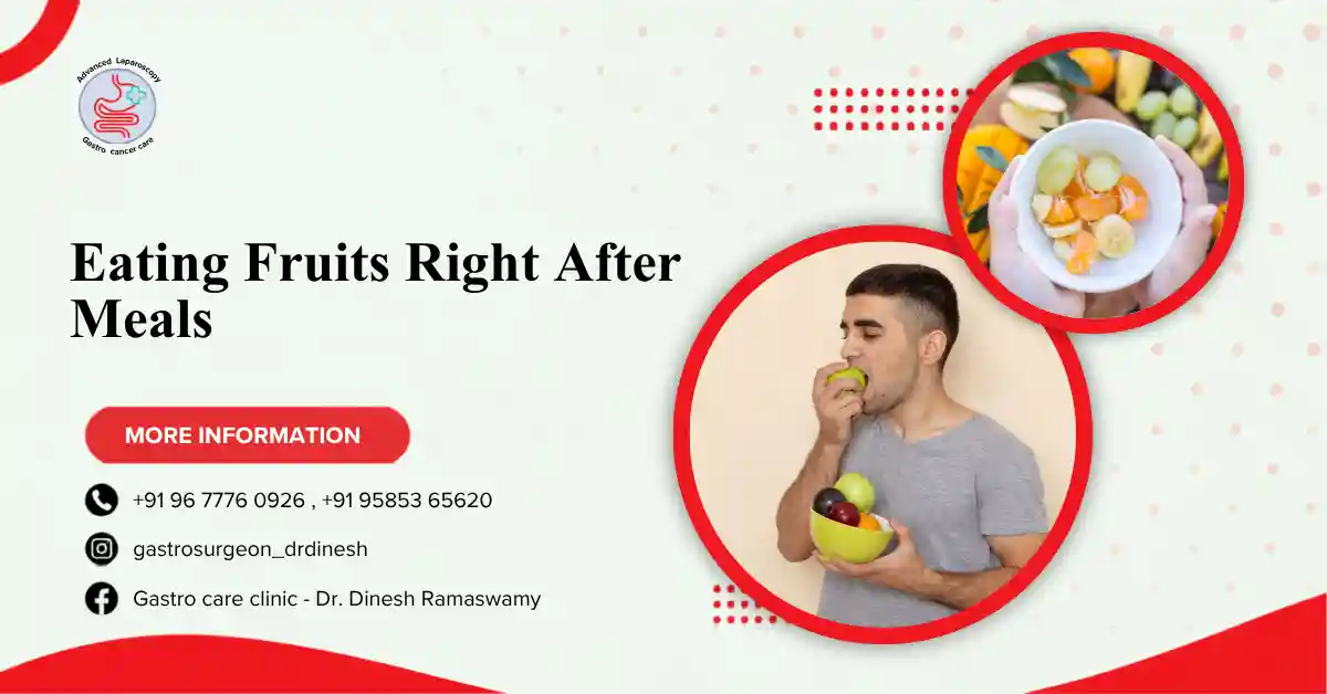 Eating Fruits Right After Meals